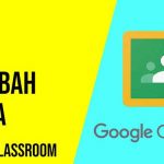 Cara Mengubah Bahasa di Aplikasi Google Classroom Terlengkap