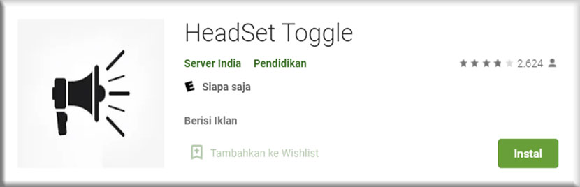 7. Menghilangkan Pakai Aplikasi HeadSet Toggle