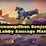 Cara Menampilkan Senjata di Lobby Sausage Man