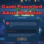 Cara Ganti Password Akun Moonton Mobile Legends