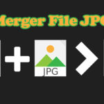 Cara Menggabungkan File JPG di Android