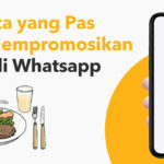 Contoh Broadcast WhatsApp Promosi Makanan Dijamin Laku!!