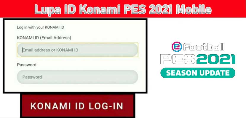 Lupa ID Konami di PES 2021 Mobile