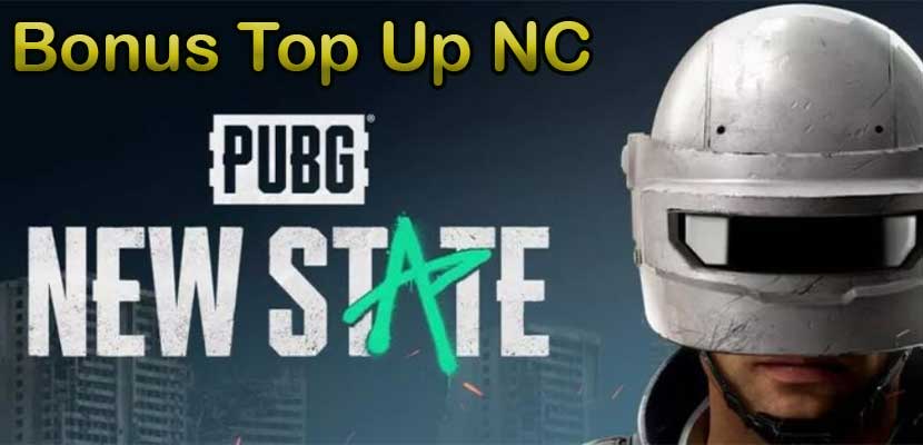 Bonus Pembelian Saldo / Top Up NC di PUBG New State