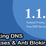 Cara Setting DNS Agar Bebas Akses Anti Blokir di Android