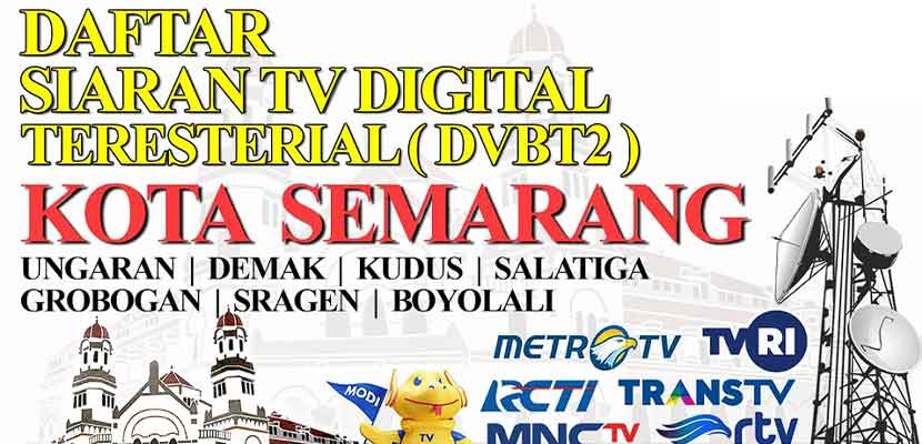 Frekuensi TV Digital Semarang Update