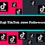 Cara Mengambil Gaji TikTok 1000 Followers