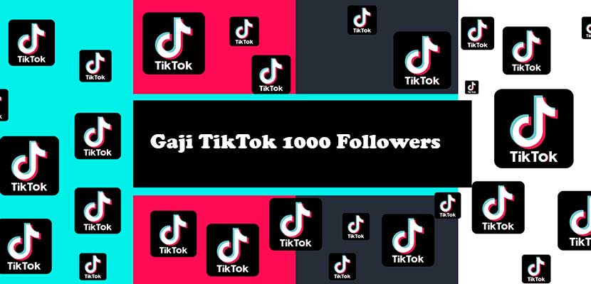 Cara Mengambil Gaji TikTok 1000 Followers